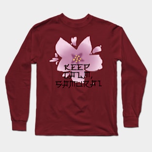 Keep calm. samurai Long Sleeve T-Shirt